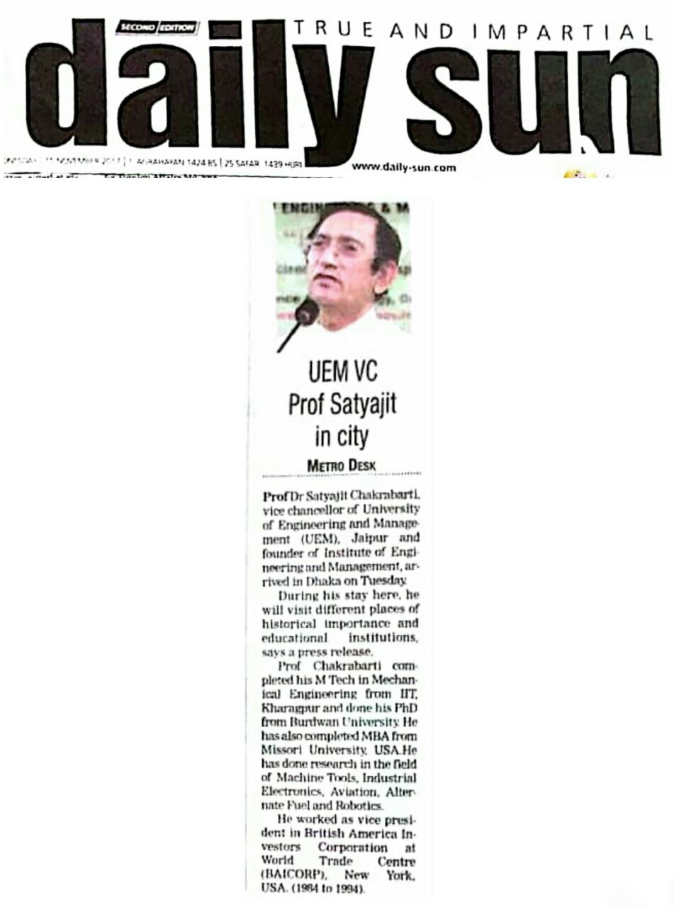 Prof. Dr. Satyajit Chakrabarti, founder of Institute of Engineering & Management (IEM) went to Dhaka on 14th November 2017.