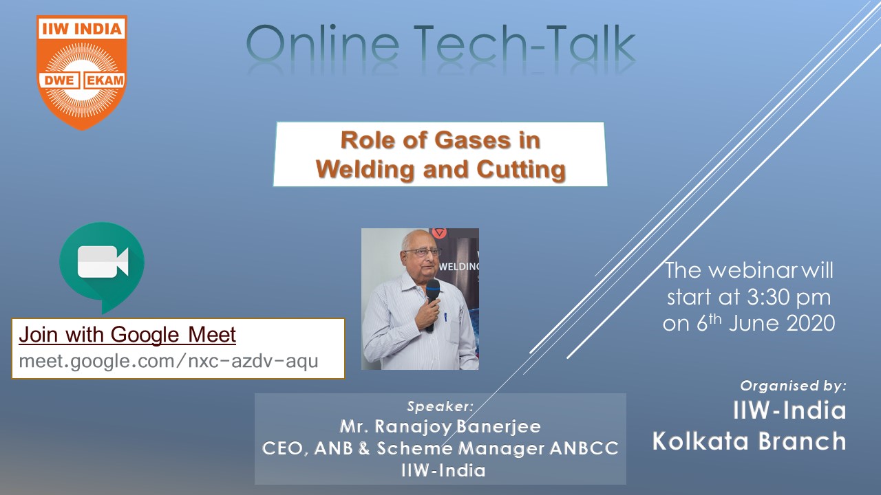 Online Tech-Talk on  – *‘Role of Gases in Welding & Cutting’*