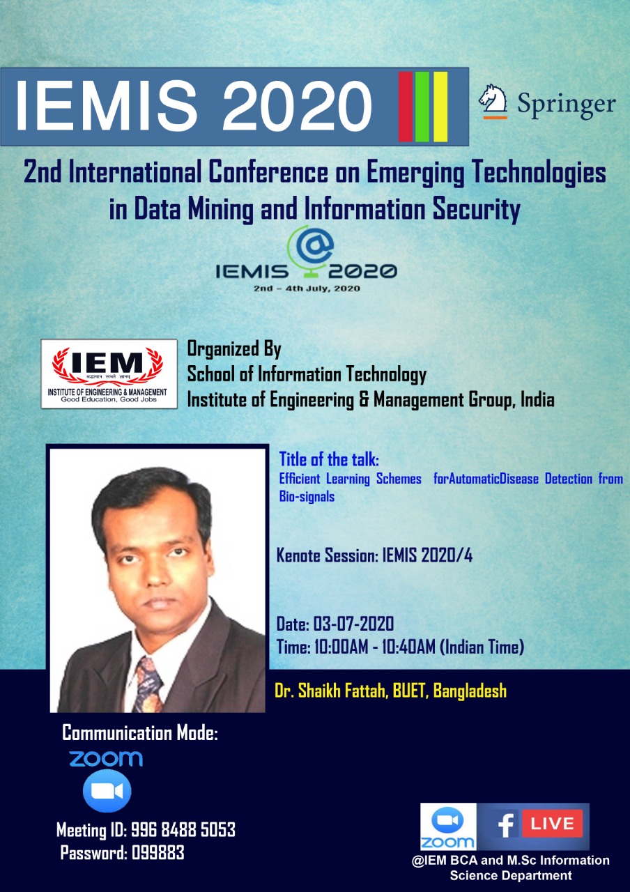 2nd day of IEMIS 2020, 2nd International Conference on Emerging Technologies in Data Mining and Information Security