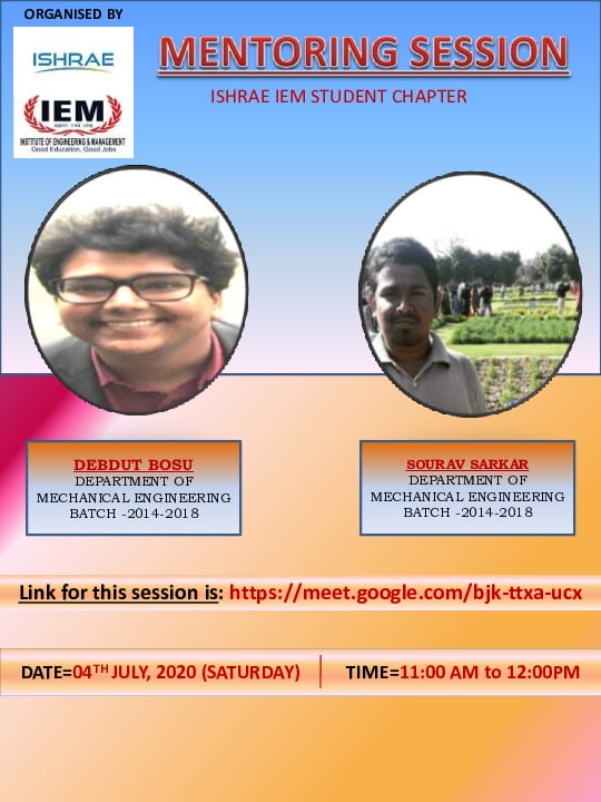 ISHRAE IEM Student Chapter Mentoring session of 188 society members by two of our alumni, Mr. Debdut Bosu and Mr. Sourav Sarkar