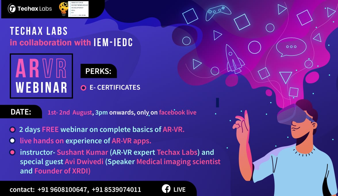 Webinar on Augmented Reality and Virtual Reality organised by IEM-IEDC on 1st and 2nd August 2020