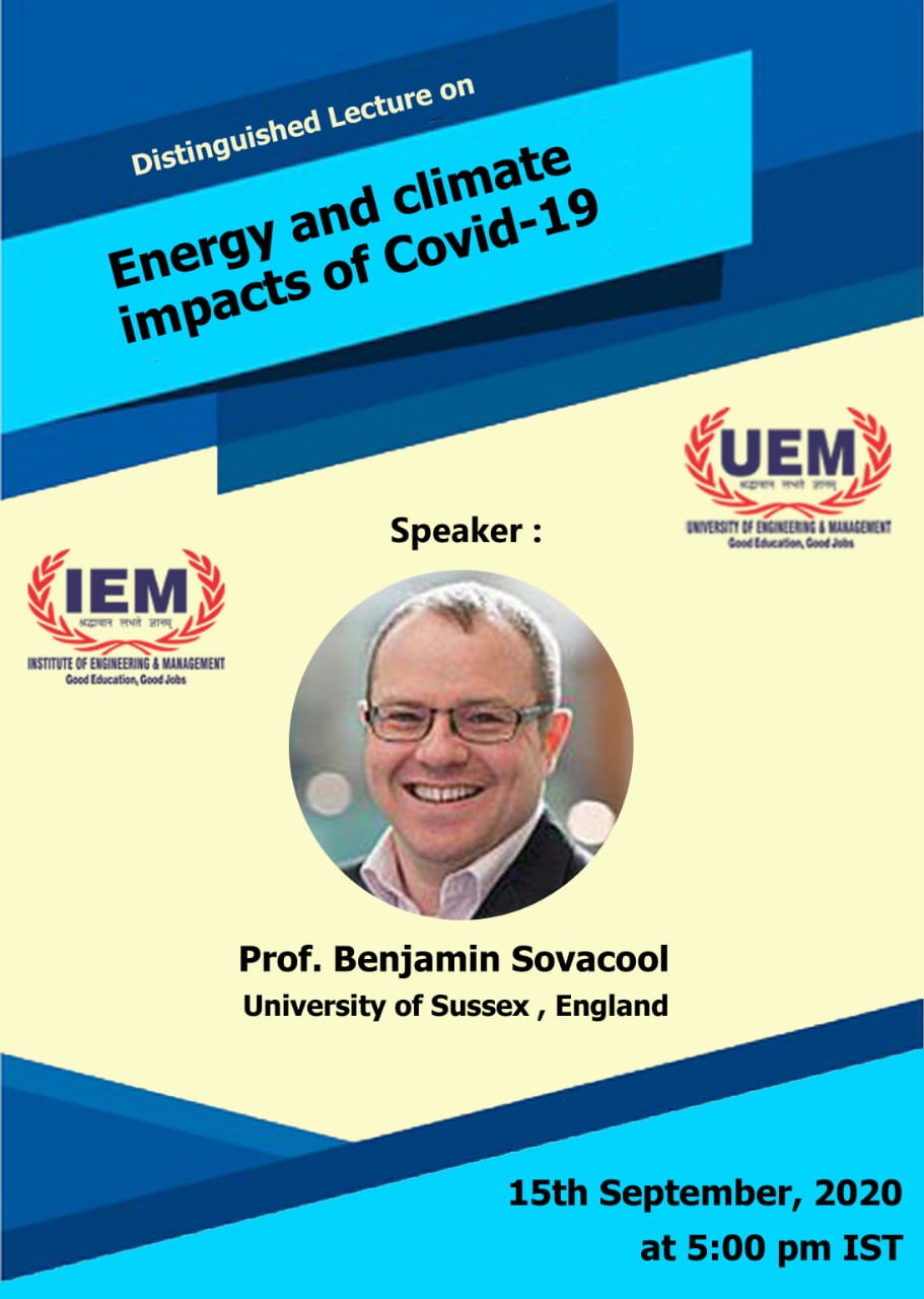 IEM/UEM FOREIGN DISTINGUISHED LECTURE by Prof. Benjamin Sovacool on 15th September 2020