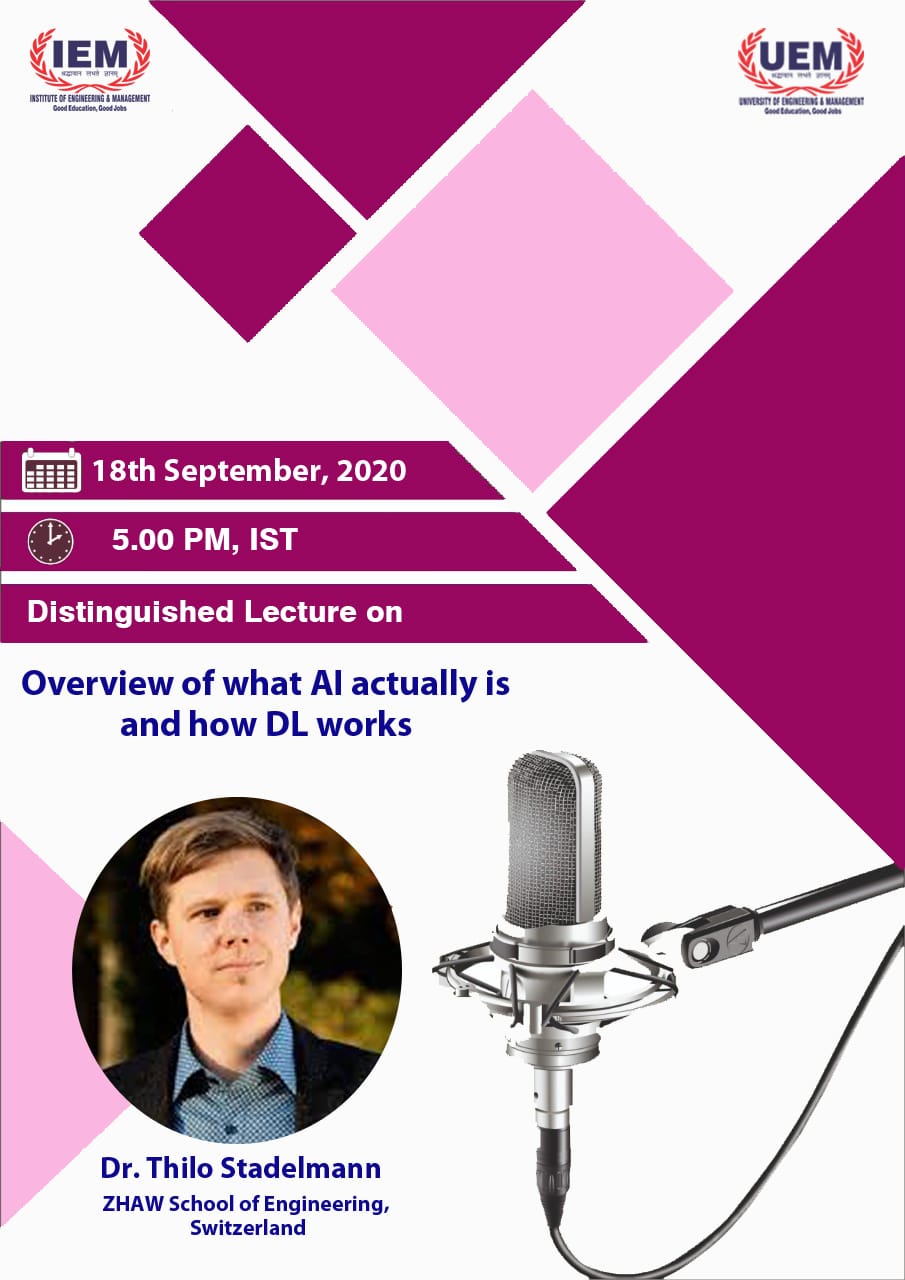 IEM/UEM FOREIGN DISTINGUISHED LECTURE by Prof. Thilo Stadelmann, ZHAW School of Engineering in Winterthur, Switzerland, and the scientific director of ZHAW digital on 18th September 2020 from 5pm
