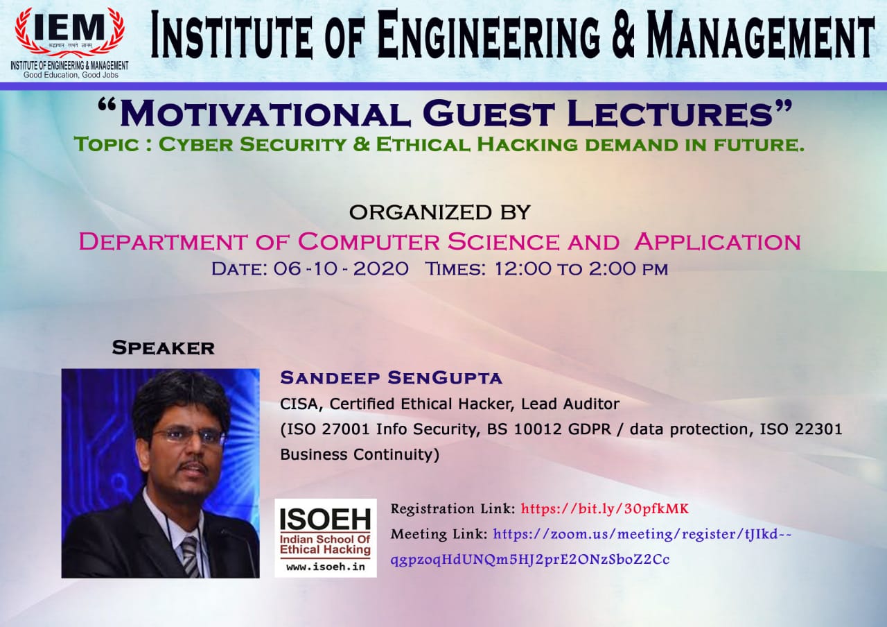 Department of Computer Science and Application, IEM Kolkata had organised “Motivational Guest Lectures” on 6/10/20