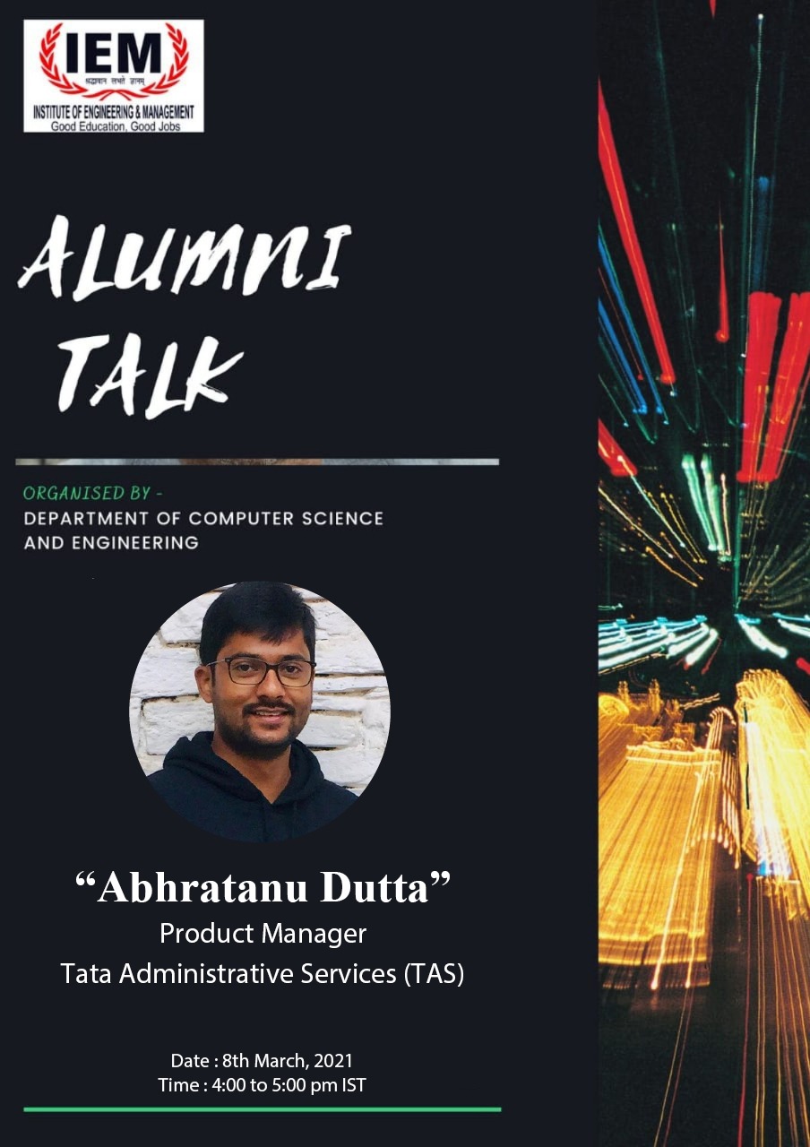 IEM Alumni Talk : Abhratanu Dutta, Product manager, Tata Administrative Services
