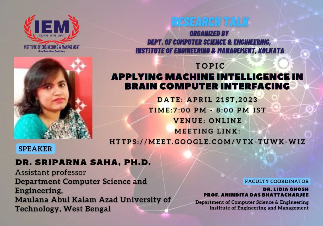 A Research Talk :Organized by IEM CSE department